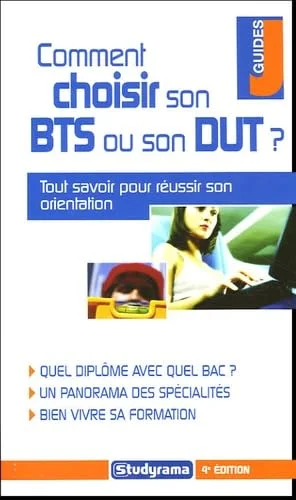 Comment choisir son BTS ou son DUT ?