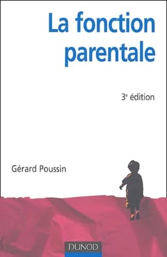 La Fonction parentale