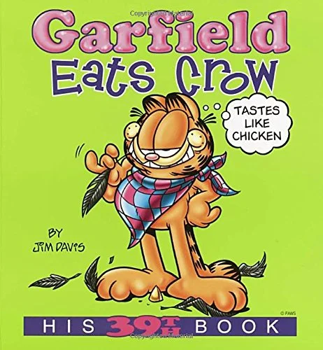 Garfield Eats Crow