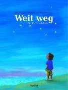 Weit weg