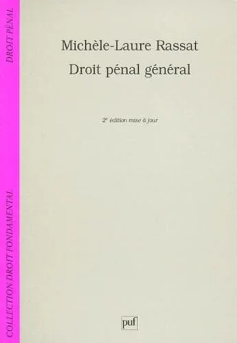 Droit p�nal g�n�ral, 2e �dition