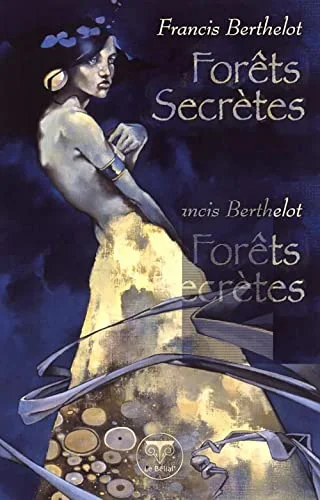 For�ts secr�tes