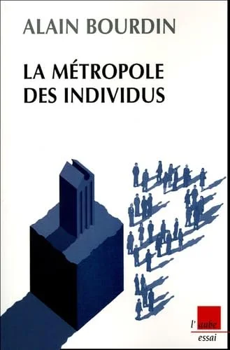 La m�tropole des individus