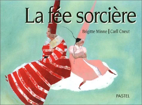La fee sorcière