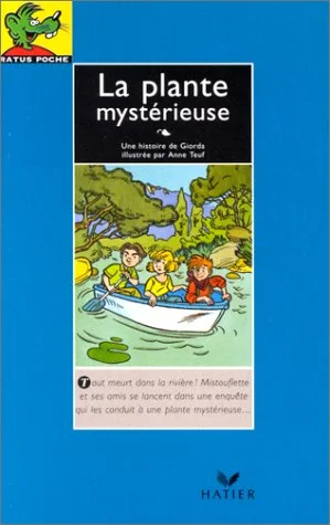 La Plante mystérieuse