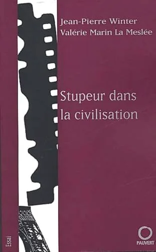 Stupeur dans la civilisation