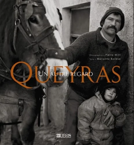 Queyras : Un autre regard