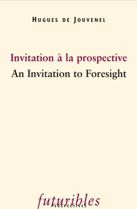 Invitation à la prospective