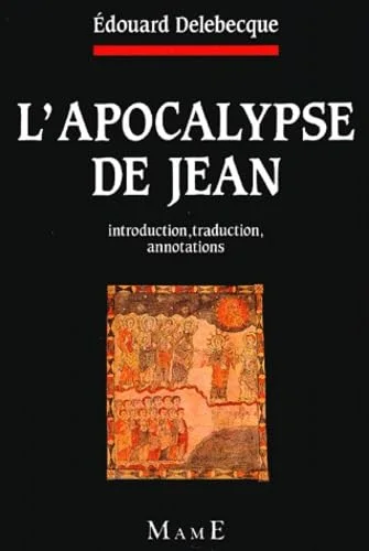 L'Apocalypse de Jean : Introduction, traduction, annotations