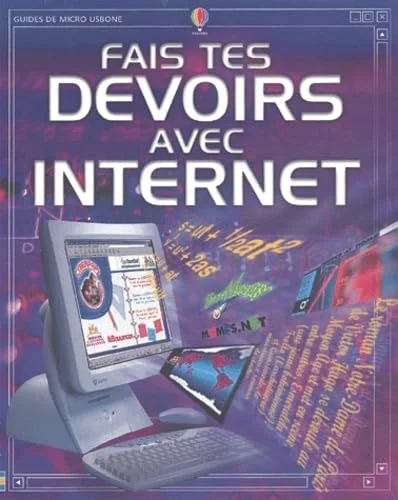 Fais tes devoirs avec internet
