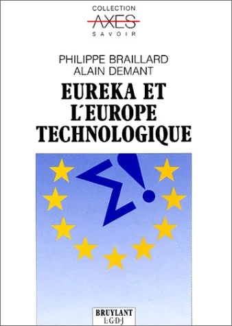 Eur�ka et l'Europe technologique
