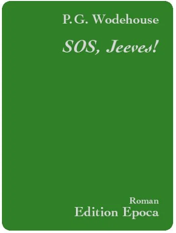 SOS, Jeeves!