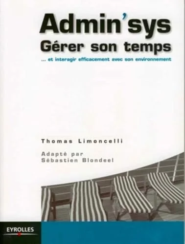 Admin'sys : Gérer son temps... et interagir efficacement avec son environnement