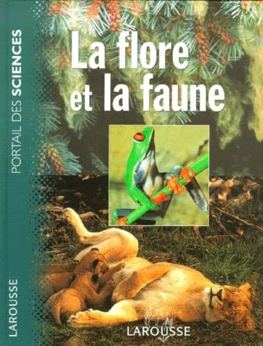 La Flore et la faune