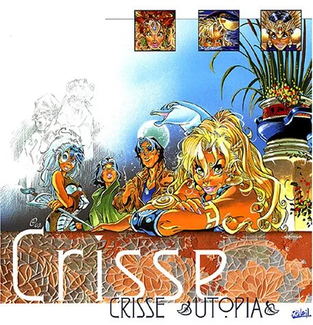 Utopia, l'univers de Crisse