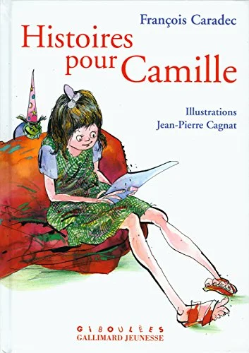 Histoires pour Camille