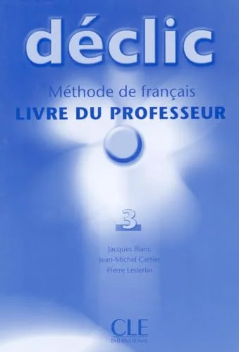 D�clic 3 : Livre du professeur