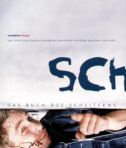 sch - Das Buch des Scheiterns.