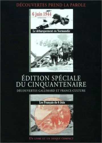 6 Juin 1944 : Le D�barquement en Normandie (1 livre + 1 CD audio)