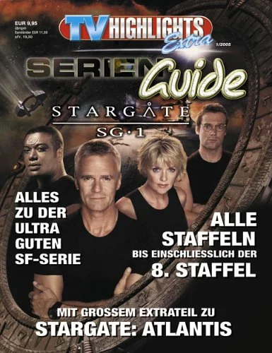TV-Highlights Extra 1/2005. Serienguide Stargate