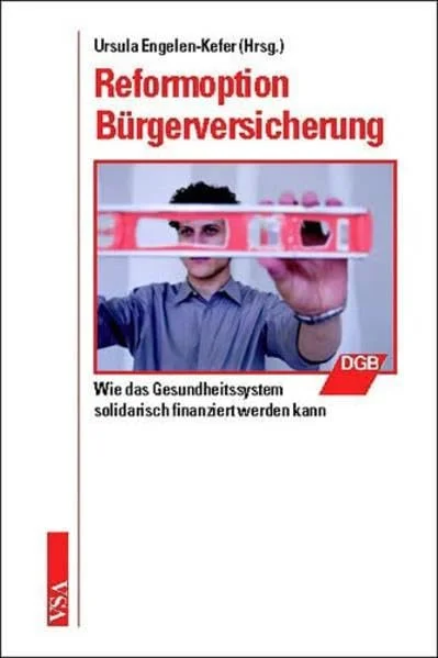 Reformoption Bürgerversicherung.