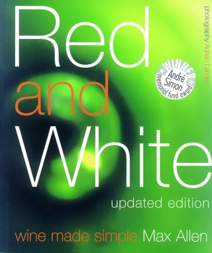 Red and White: Wine Made Simple