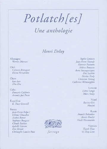 Potlatch[es] : Une anthologie