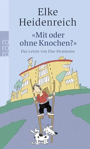 Mit oder ohne Knochen?