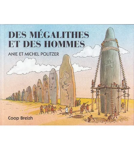 Des m�galithes et des hommes