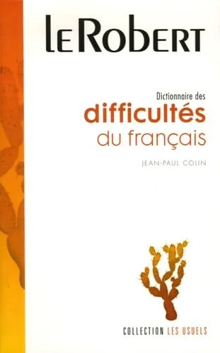 Dictionnaire des difficultés du français