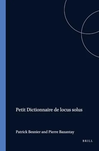 Petit Dictionnaire De Locus Solus