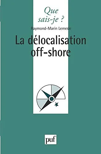 La d�localisation off-shore