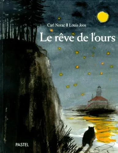 Le r�ve de l'ours