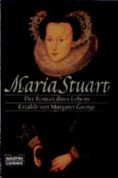 Maria Stuart.