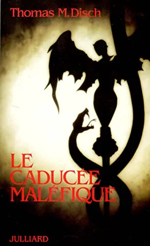 Le caduc�e mal�fique
