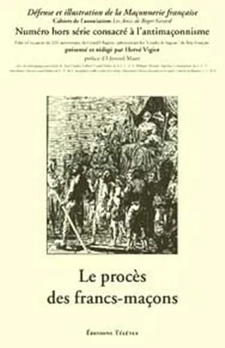 Le proc�s des francs-maçons