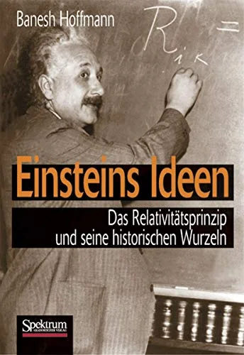 Einsteins Ideen.