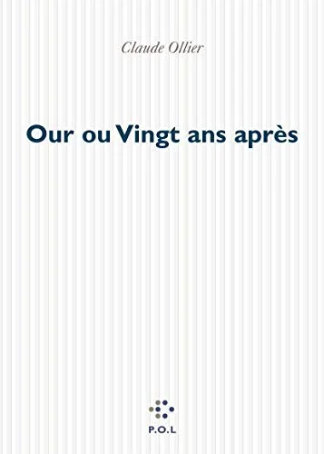 Our, ou, Vingt ans apr�s