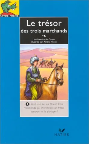Le tr�sor des trois marchands