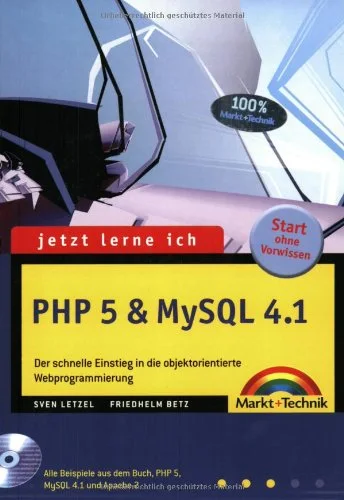 Jetzt lerne ich PHP 5 und MySQL 4.1