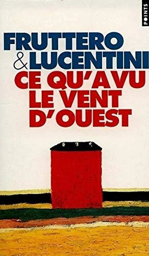 Ce qu'a vu le vent d'ouest