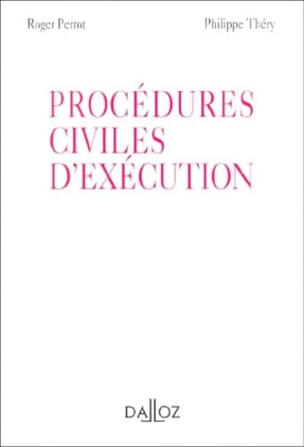 Les proc�dures civiles d'ex�cution, 1re �dition