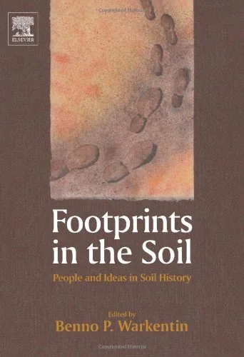 Footprints in the Soil: People And Ideas in Soil History