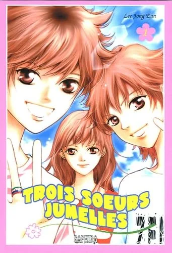 Les 3 soeurs Jumelles, tome 1
