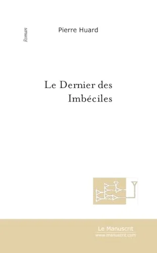 Le Dernier des imb�ciles