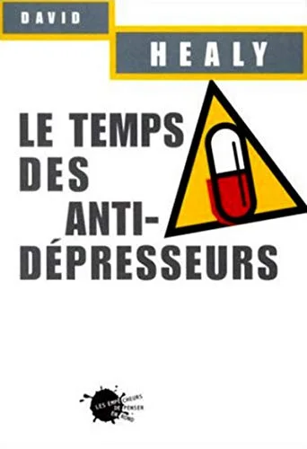 Le Temps des antid�presseurs