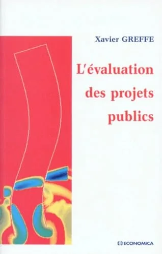 L'�valuation des projets publics