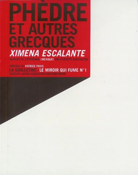 Ph�dre : Et autres grecques