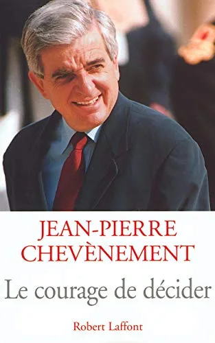 Le Courage de décider
