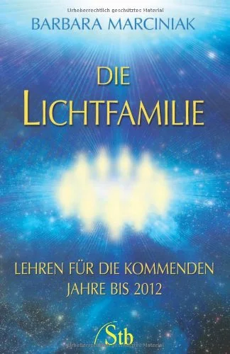 Die Lichtfamilie.